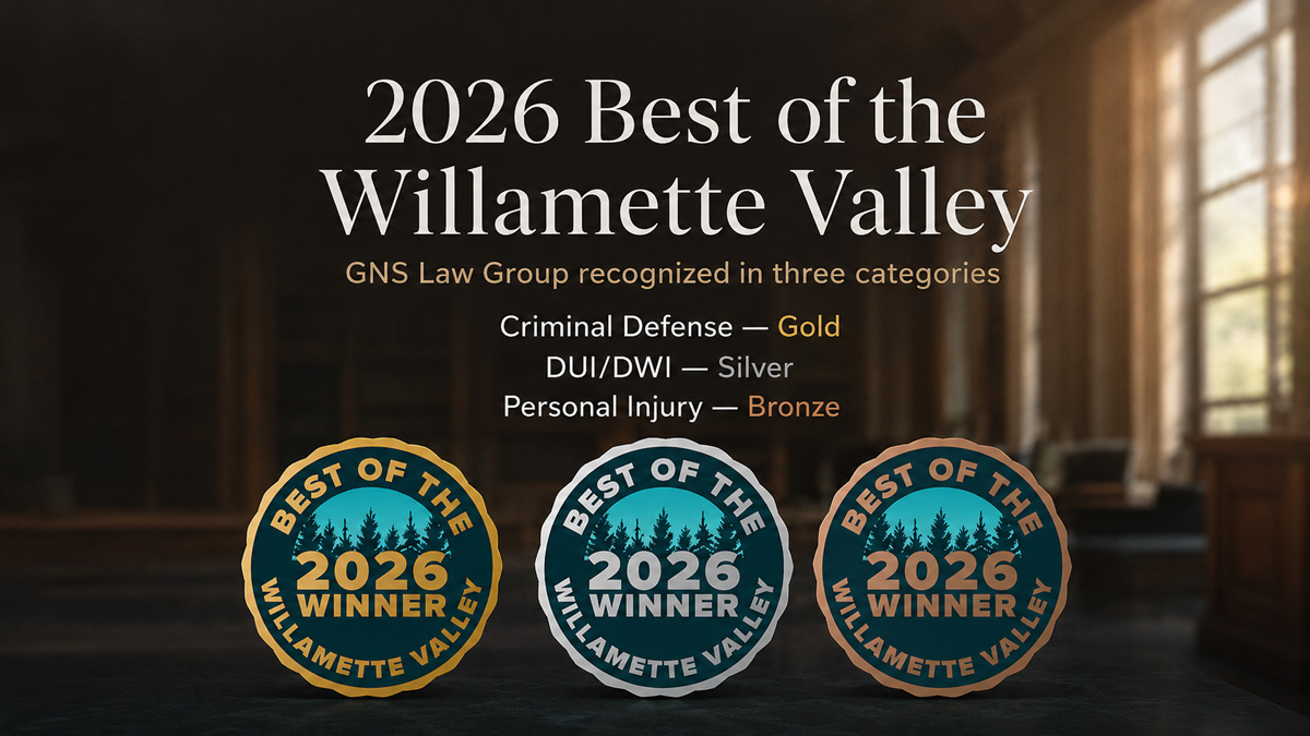 2026 Best of the Willamette Valley results landed on June 25, and GNS Law Group is on the board in three categories once again. The firm earned Gold for Criminal Defense Law, Silver for DUI/DWI Law, and Bronze for Personal Injury Law